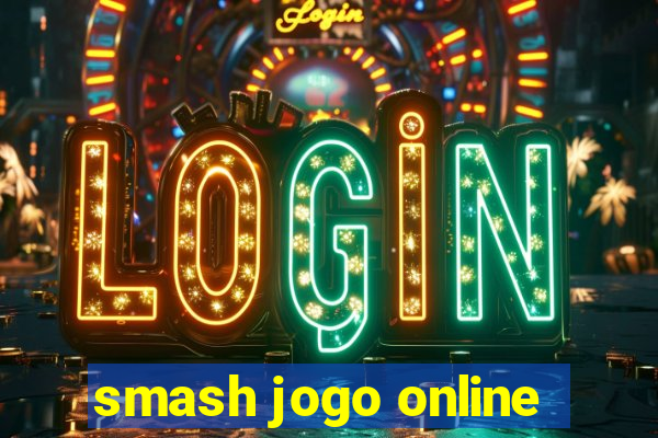 smash jogo online